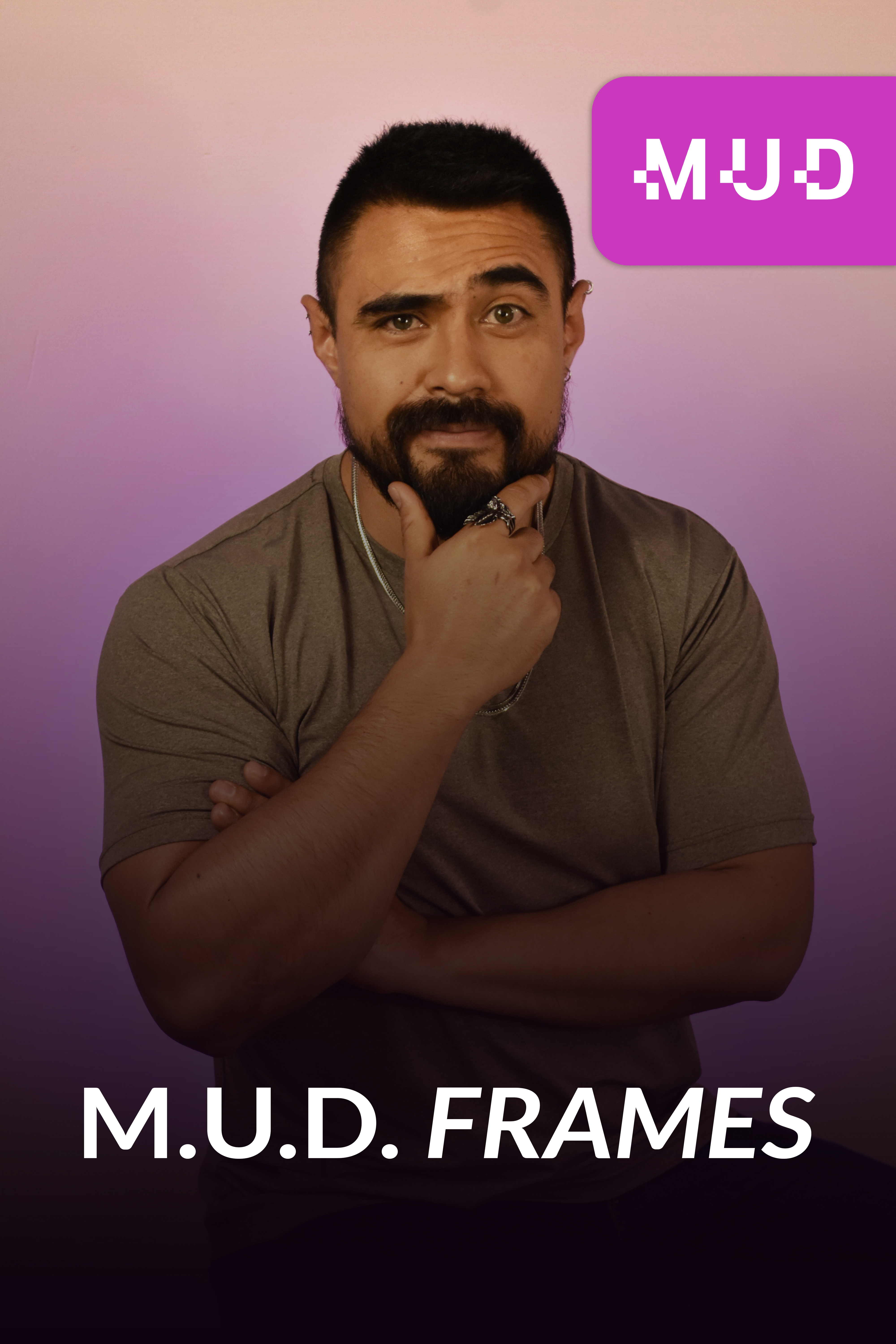 M.U.D. Frames